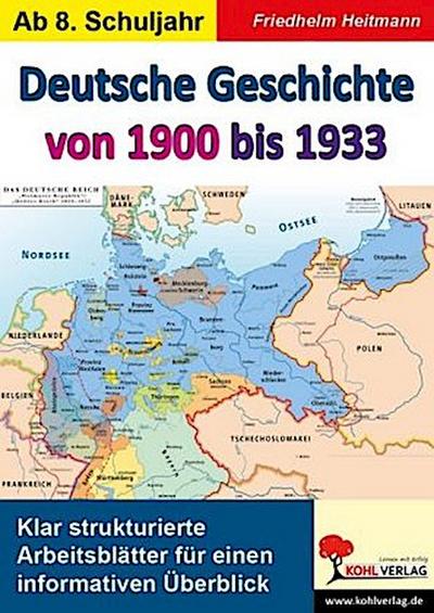 Deutsche Geschichte von 1900 bis 1933