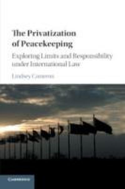 The Privatization of Peacekeeping