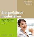 Zielgerichtet moderieren