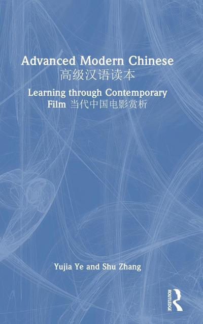 Advanced Modern Chinese &#39640;&#32423;&#27721;&#35821;&#35835;&#26412;