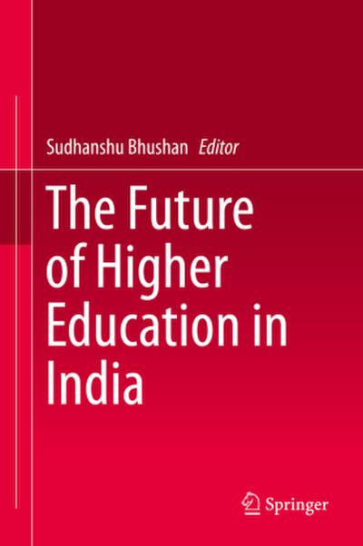 The Future of Higher Education in India