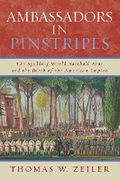 Ambassadors in Pinstripes