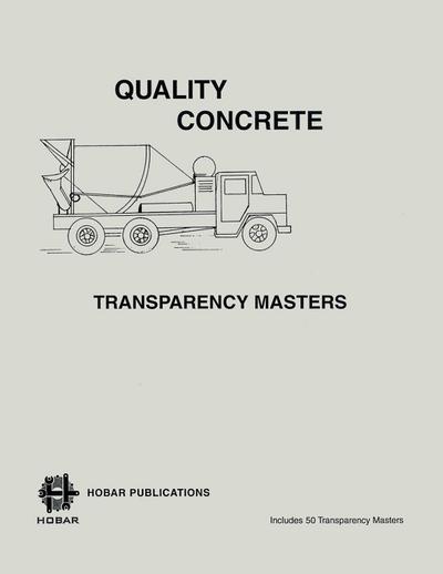 Quality Concrete - A Hobar Transparency Master Set