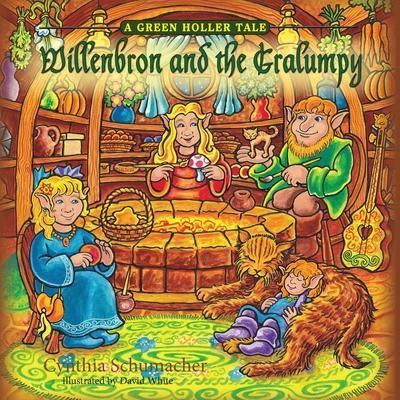 Willenbron and the Gralumpy, a Green Holler Tale