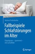 Fallbeispiele Schlafstörungen im Alter