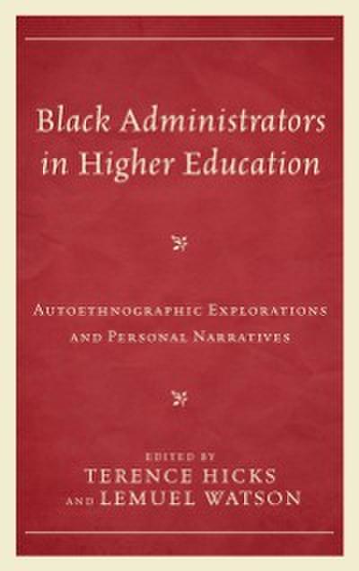 Black Administrators in Higher Education