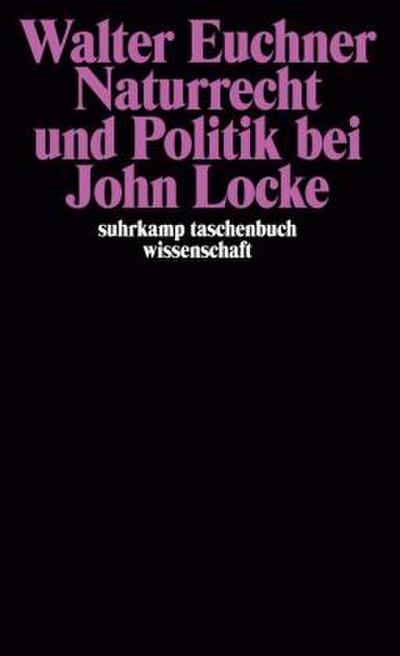 Naturrecht und Politik bei John Locke