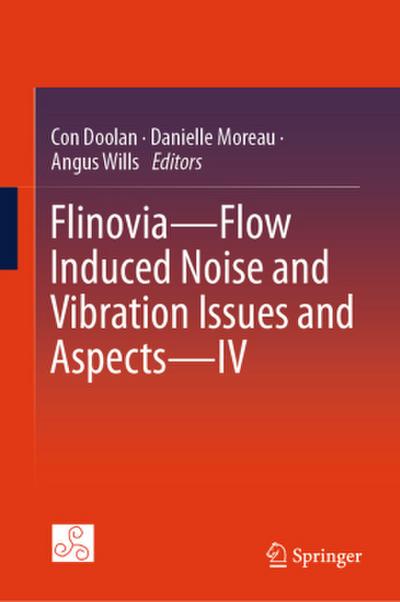 Flinovia-Flow Induced Noise and Vibration Issues and Aspects-IV