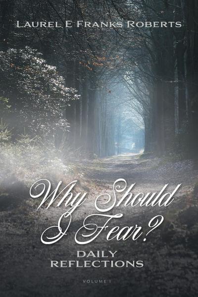 Why Should I Fear?
