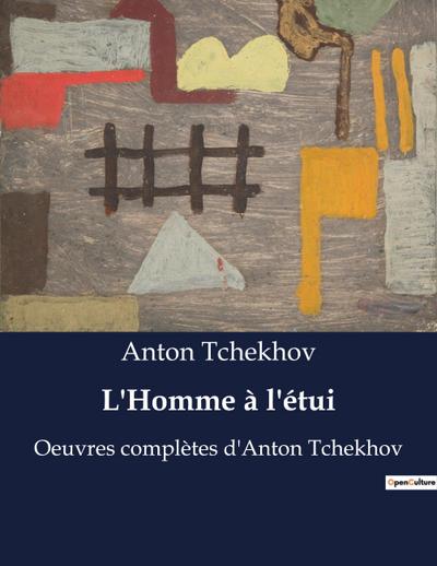 L’Homme à l’étui