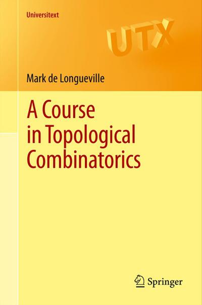 A Course in Topological Combinatorics