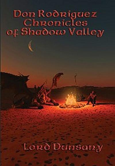 Don Rodriguez Chronicles of Shadow Valley