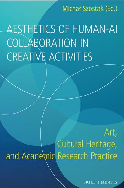 Aesthetics of Human-AI Collaboration in Creative Activities