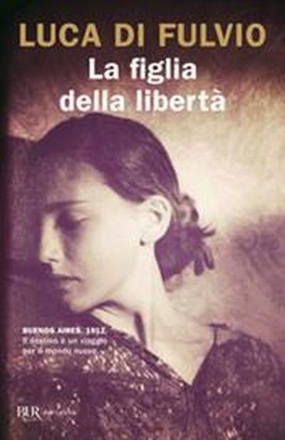 La figlia della libertà