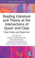 Reading Literature and Theory at the Intersections of Queer and Class