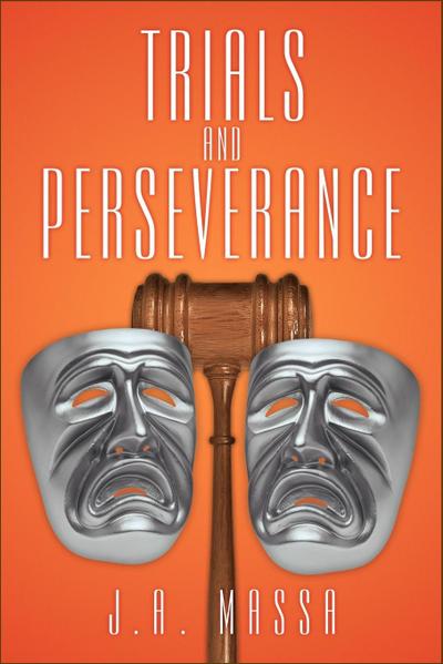 Trials and Perseverance