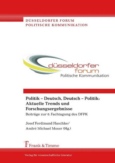 Politik - Deutsch, Deutsch - Politik: Aktuelle Trends und Forschungsergebnisse
