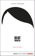 Er ist wieder da