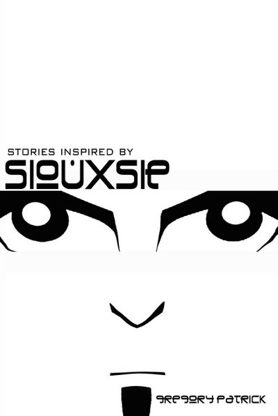 Stories Inspired by Siouxsie