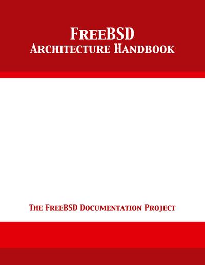 FreeBSD Architecture Handbook