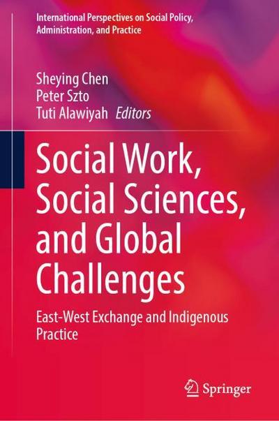 Social Work, Social Sciences, and Global Challenges