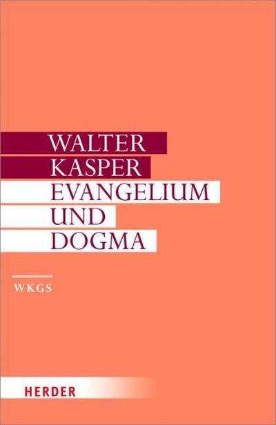 Evangelium und Dogma