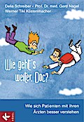 Wie geht’s weiter, Doc?