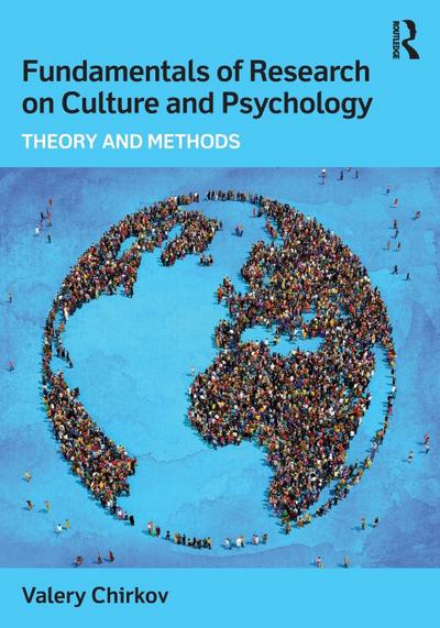 Fundamentals of Research on Culture and Psychology