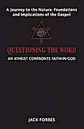 QUESTIONING THE WORD