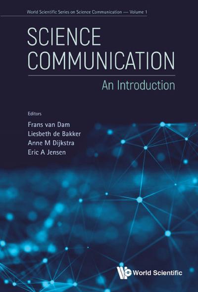 SCIENCE COMMUNICATION: AN INTRODUCTION