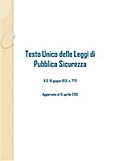 Testo Unico delle Leggi di Pubblica Sicurezza