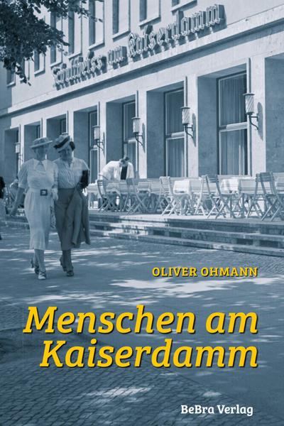 Menschen am Kaiserdamm 