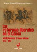 Las reformas liberales en el Cauca