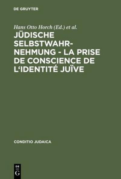 Jüdische Selbstwahrnehmung - La prise de conscience de l’identité juïve