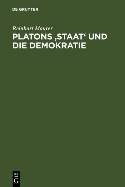 Platons ’Staat’ und die Demokratie