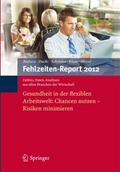 Fehlzeiten-Report 2012