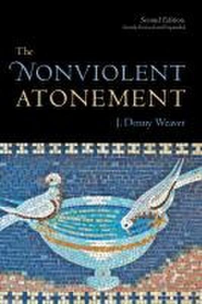 The Nonviolent Atonement, Second Edition