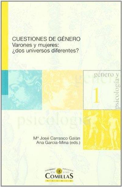 Cuestiones de género : varones y mujeres, ¿dos universos diferentes?