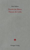 Theorie des Bösen, Theorie der Liebe
