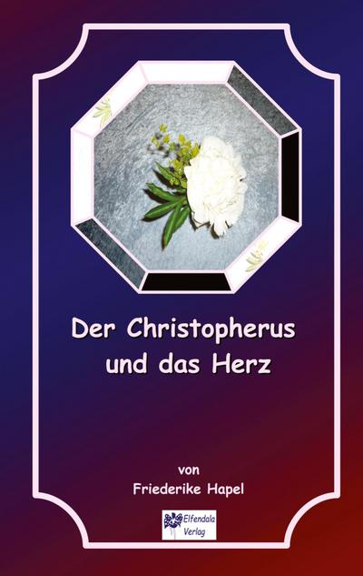Der Christopherus und das Herz