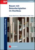 Bauen mit Betonfertigteilen im Hochbau von Hubert Bachmann | Ebook