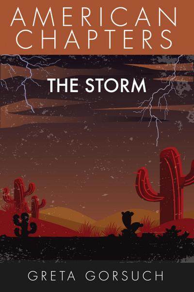 The Storm (American Chapters)