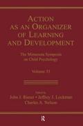 Action As An Organizer of Learning and Development
