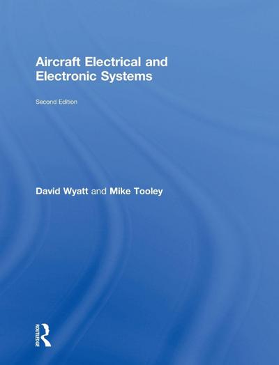 Aircraft Electrical and Electronic Systems