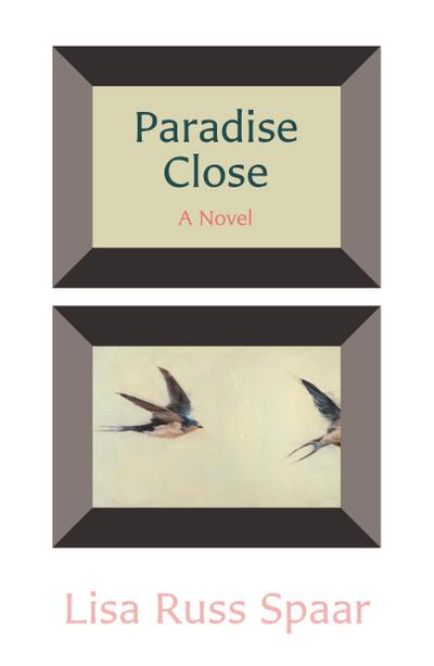Paradise Close: A Novel