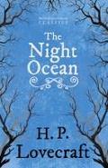 The Night Ocean (Fantasy and Horror Classics);With a Dedication by George Henry Weiss