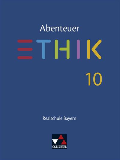 Abenteuer Ethik - Realschule Bayern