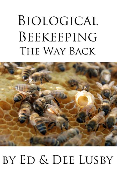 Biological Beekeeping