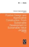 Positive Design and Appreciative Construction