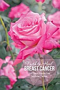 Faith to Heal Breast Cancer